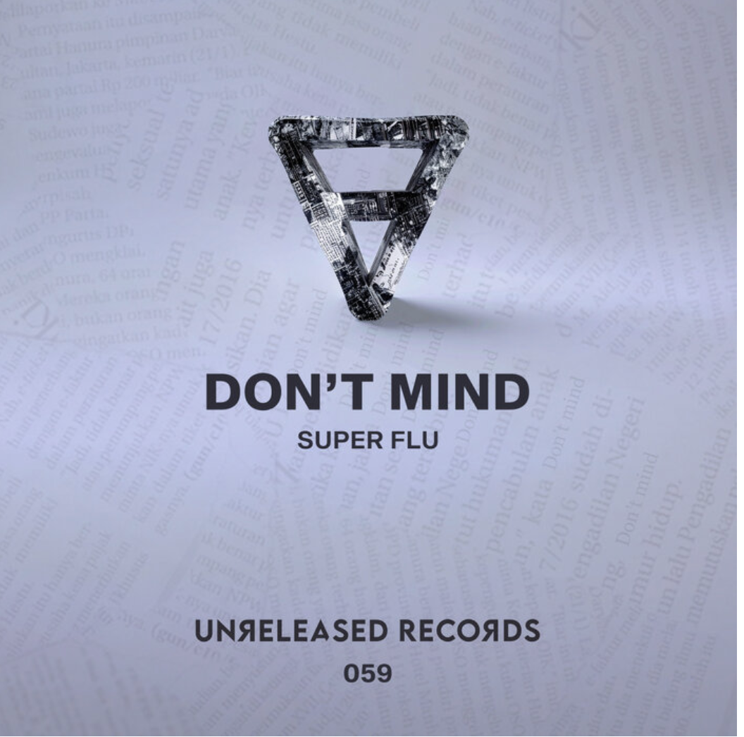 Super Flu - Don't Mind